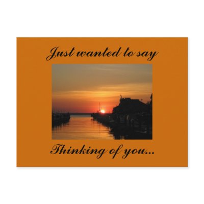 Thinking of you..., Just wanted to say Post Card by cindylu5