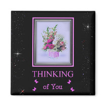 Thinking of You Magnet