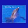 Thinking of you!