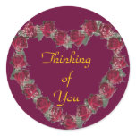 "Thinking of You" Round Stickers