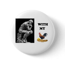 thinking with my cock buttons