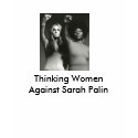 Thinking Women Against Sar... t-shirts