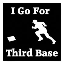 Third Base Poster posters by No_Con_Products Third Base Poster posters