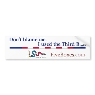 Third Box Bumper Sticker bumpersticker