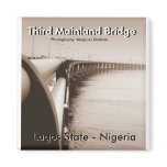 Third Mainland Bridge Fridge Magnets