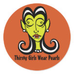 Thirsty Girls Wear Pearls Stickers