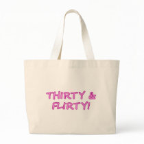 Thirtry & Flirty Bag