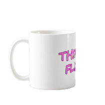 Thirtry & Flirty Coffee Mug