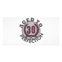 Thirty  and aged to Perfection Birthday Personalized Photo Card