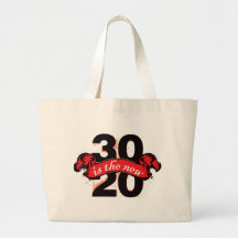 Thirty is the New Twenty - Red Canvas Bags