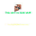 This ain't no kids' Stuff t-shirts