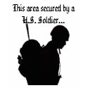 This Area Secured By A U.S. Soldier T-Shirt by dragonfly813 This Area Secured By A U.S. Soldier T-Shirt