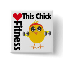 This Chick Loves Fitness Pinback Buttons