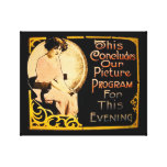 This Concludes Our Picture Program Vintage Gallery Wrapped Canvas