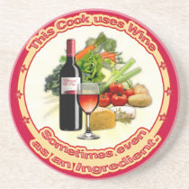 This Cook uses Wine coasters