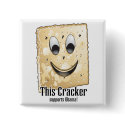 This Cracker supports Obama buttons