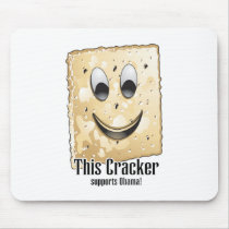 This Cracker supports Obama mousepads
