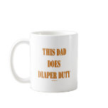 THIS DAD DOES DIAPER DUTY MUG