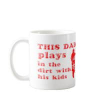 This Dad Plays In The Dirt Bike Motocross Mug