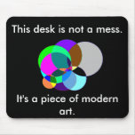This desk is modern art mousepad