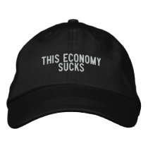 this economy sucks embroidered hats