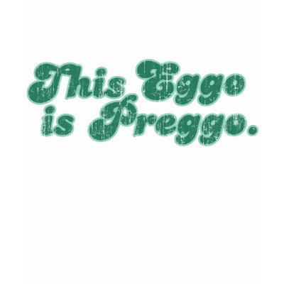 This Eggo is Preggo T Shirt by TeewitMaternity