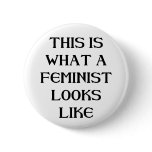This Feminist Button