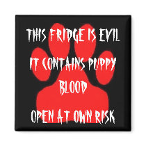 THIS FRIDGE IS EVIL, OPEN AT OWN RISK magnets