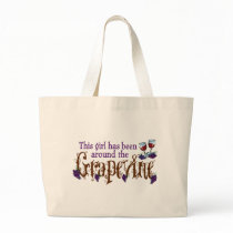This Girl has Been Around the Grapevine 1a bags by WIneObsessions This Girl has Been Around the Grapevine 1a bags