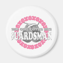 This Girl Loves her Guardsman Fridge Magnets