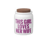 This Girl Loves Her Wife Candy Jars at Zazzle
