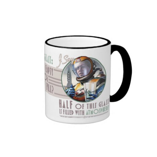 This Glass is Half Full of Atmosphere Mug