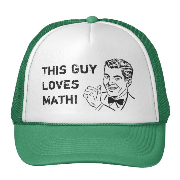 This Guy Loves Math Retro Funny Humor Math Lover Trucker Hat