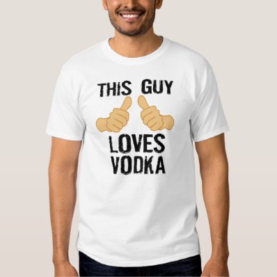 This guy loves vodka t shirt