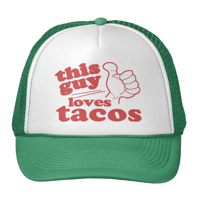 This Guy or Girl Loves Tacos Trucker Hat 1/1