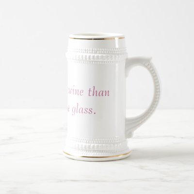 This holds more wine than my actual wine glass. Mug