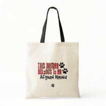 This Human Belongs to an Afghan Hound Tote Bag