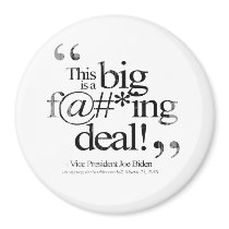 This is a Big F-ing Deal Faded.png magnets