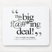 This is a Big F-ing Deal Faded.png mousepads