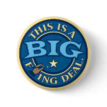 This is a BIG F*ing Deal Health Care Reform Pin