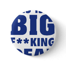 This Is A Big Fucking Deal Pin