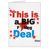 THIS IS A BIG FUCKING DEAL CARDS