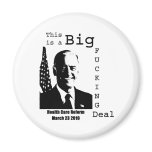 This is a Big Fucking Deal, Health Care Reform Law magnets