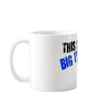 This is a Big Fucking Deal Mug