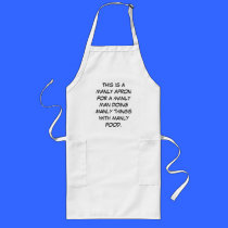 This is a manly apron for a manly man doing man... aprons