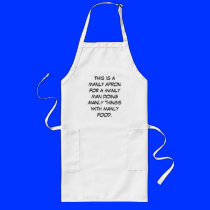 This is a manly apron for a manly man doing man...