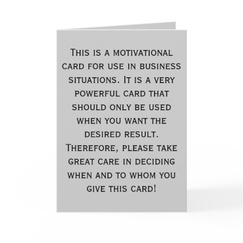 This is a motivational card for use in business... card