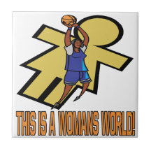 This Is A Womans World Ceramic Tiles