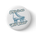 This is an All Skate buttons