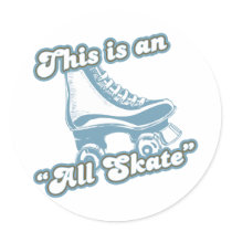 This is an All Skate stickers